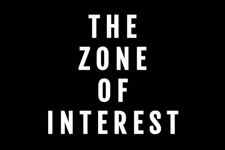 The Zone of Interest, white text on a black background.